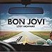 Bon Jovi, Lost Highway, 発売中