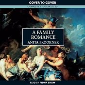 A Family Romance | [Anita Brookner]