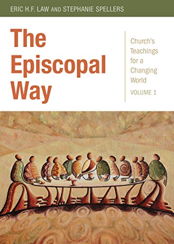 The Episcopal Way (Church's Teachings for a Changing World)