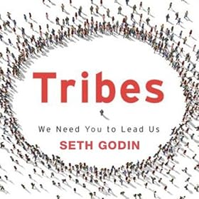 Tribes: We Need You to Lead Us (Unabridged)