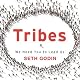 Tribes: We Need You to Lead Us | Anthony RobbinsMichael ConnellyStephenie MeyerDavid J,LiebermanStephenie MeyerIan RankinAnthony RobbinsSeth Godin