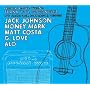 Brushfire Records Presents: Thank You, Goodnight. Live Tracks From Bonnaroo & Vegoose