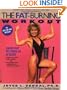 The Fat-Burning Workout: From Fat to Firm in 24 Days