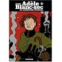 Ad�le Blanc-Sec, Tome 9 : Le labyrinthe infernal de Jacques Tardi