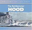 Anatomy Ship: HMS Hood (Anatomy of the Ship)