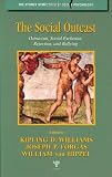 The Social Outcast: Ostracism, Social Exclusion, Rejection, and Bullying (Sydney Symposium in Social Psychology)