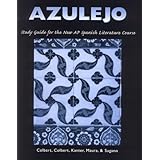 Azulejo: Study Guide for the AP Spanish Literature Course (Spanish Edition)
