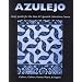 Azulejo: Study Guide for the AP Spanish Literature Course (Spanish Edition)