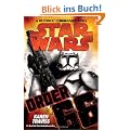 Star Wars: Order 66: A Republic Commando Novel