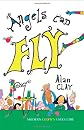 Angels Can Fly, a Modern Clown User Guide