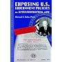 Exposing U.S. Government Policies on Extraterrestrial Life: The Challenge of Exopolitics