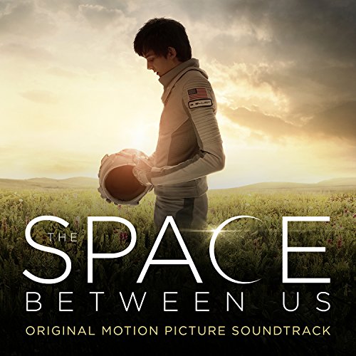 Ost: the Space Between Us Original Soundtrack