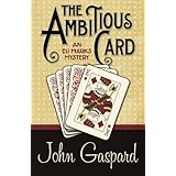 the ambitious card an eli marks mystery volume 1