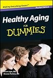Healthy Aging for Dummies