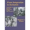 From Integration to Inclusion: A History of Special Education in the 20th Century