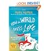 How the World Makes Love: . . . And What It Taught a Jilted Groom