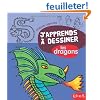 J'apprends � dessiner Les dragons