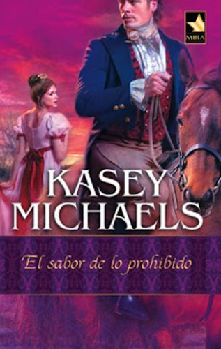 El sabor de lo prohibido (Mira) (Spanish Edition)