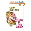 H�schen in der Grube: Roman