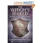 The Witch's Shield: Protection Magick and Psychic Self-Defense