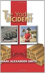 The Yoder Incident