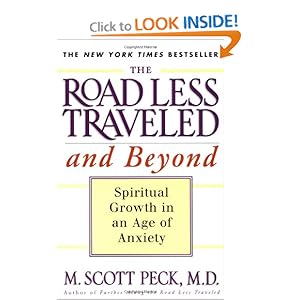 The Road Less Traveled and Beyond - M. Scott Peck