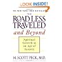 The Road Less Traveled and Beyond: Spiritual Growth in an Age of Anxiety