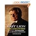 Last Lion: The Fall and Rise of Ted Kennedy (Thorndike Nonfiction)