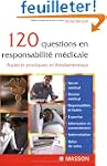120 questions en responsabilit� m�dic...