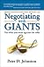 Negotiating with Giants