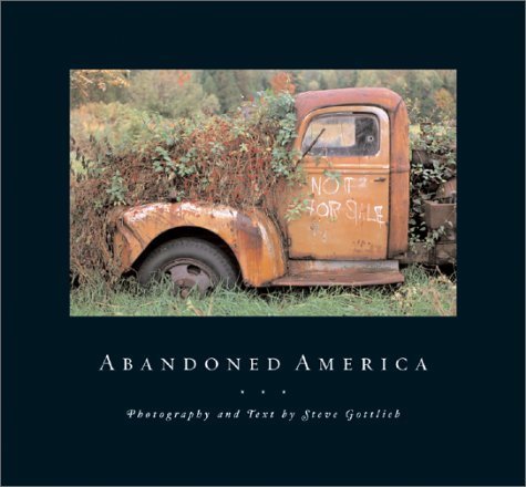 Abandoned America Hardcover December 15, 2002