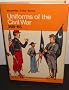 Uniforms of the Civil War, 1861-65