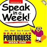 Speak in a Week Brazilian Portuguese Week 1 (Speak in a Week)