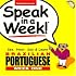 Speak in a Week Brazilian Portuguese Week 1 (Speak in a Week)
