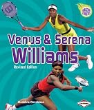 Venus & Serena Williams (2nd Revised Edition) (Amazing Athletes)