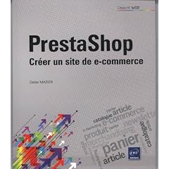 Prestashop - Cr�er un site de e-commerce