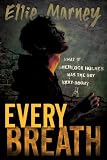 Every Breath Every Breath