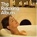 The Relaxing Album