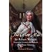 The Great Man: Sir Robert Walpole: Scoundrel, Genius and Britain's First Prime Minister
