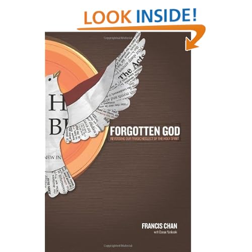Forgotten God: Reversing Our Tragic Neglect of the Holy Spirit