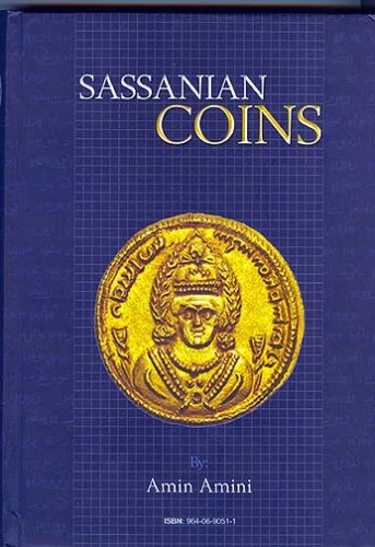 Sikkah-ha-yi Sasani (Sassanian Coins)