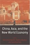 img - for China, Asia, and the New World Economy book / textbook / text book