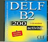 DELF B2 -200 ACT. -CD AUDIO