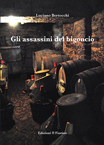 Gli assassini del bigoncio (Italian Edition)