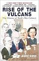 Rise Of The Vulcans (The History of Bush's War Cabinet) (Paperback)
