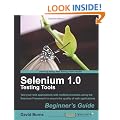 Selenium 1.0 Testing Tools Beginner's Guide