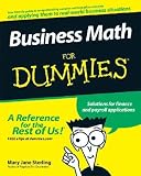 Business Math for Dummies   [BUSINESS MATH FOR DUMMIES] [Paperback]