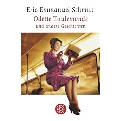 Odette Toulemonde: und andere Geschichten