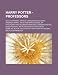 Harry Potter - Professors: Alecto Carrow, Amycus Carrow's successor, Armando Dippet, Asian Hogwarts School of Witchcraft and Wizardry employee, Aurora ... Black 1995 Start-of-Term Feast attendant,