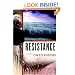 Resistance: A Novel